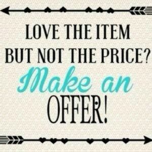 Love or Like any items PLEASE make an offer!